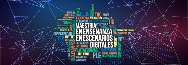 Maestría en Enseñanza en Escenarios Digitales